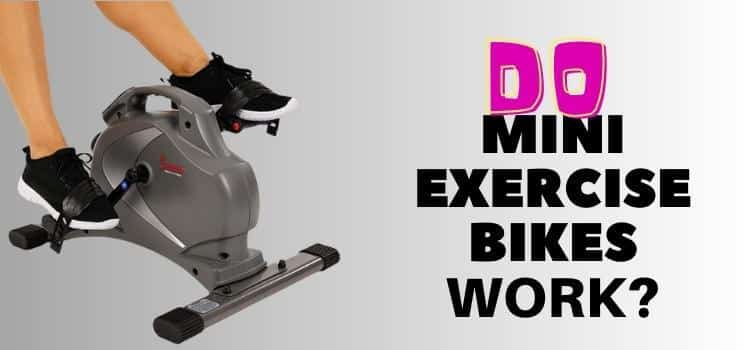 Do Mini Exercise Bikes Work