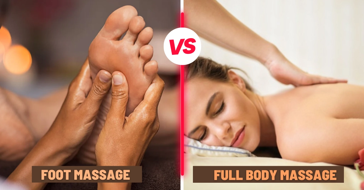 Foot Massage Vs Full Body Massage