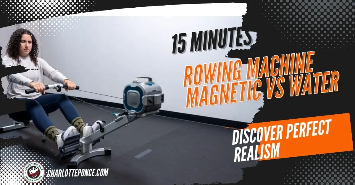 Rowing Machine Magnetic Vs Water