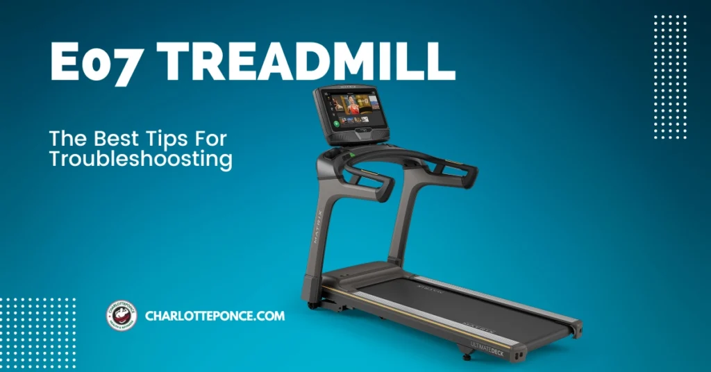 E07 Treadmill