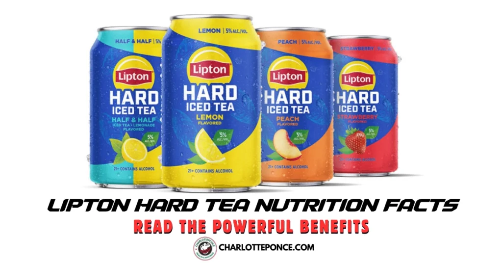 Lipton Hard Tea Nutrition Facts 1