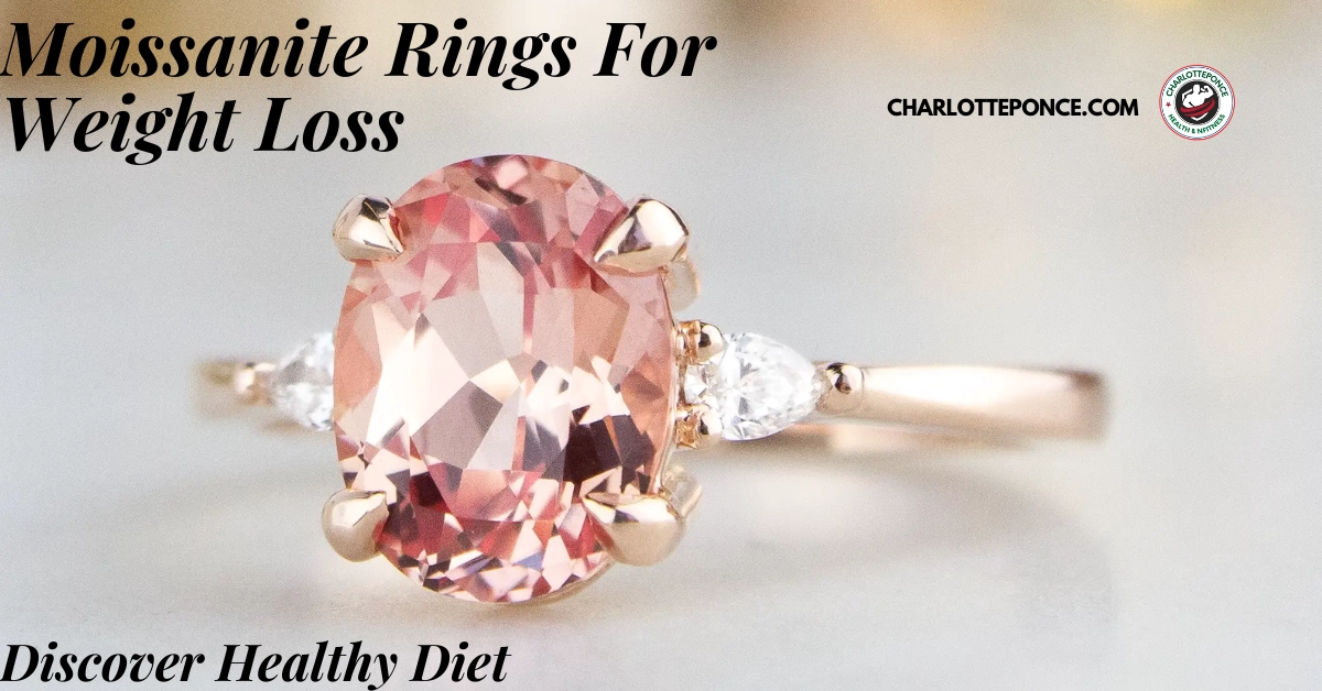 Moissanite Rings For Weight Loss