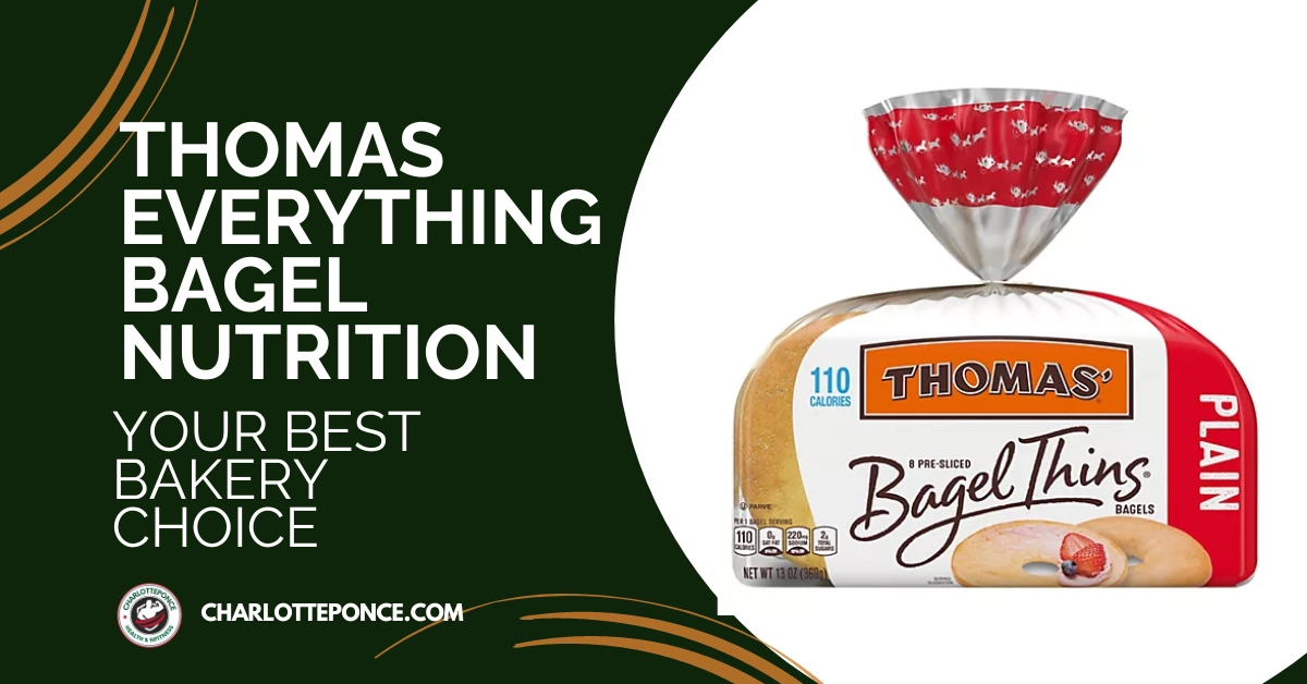 Thomas Everything Bagel Nutrition