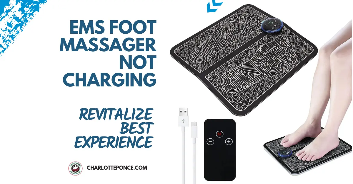 Ems Foot Massager Not Charging